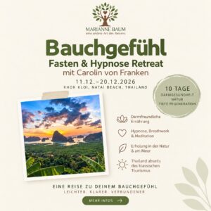 Gut Feeling – Fasting and Hypnosis with Carolin von Franken Dec 11–20, 2026 in Thailand